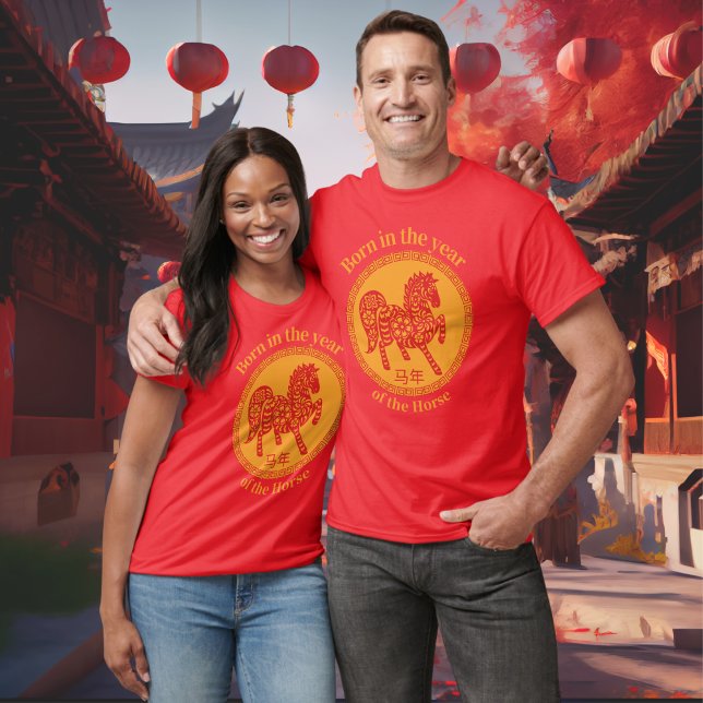 Born in the year of the Horse Chinese Zodiac T-Shirt (Von Creator hochgeladen)