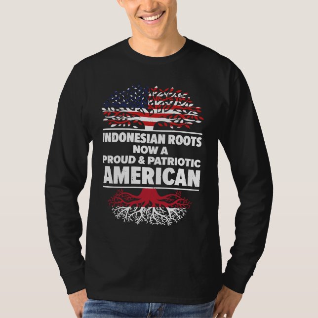 Born Indonesian Indonesia American USA Citizenship T-Shirt (Vorderseite)