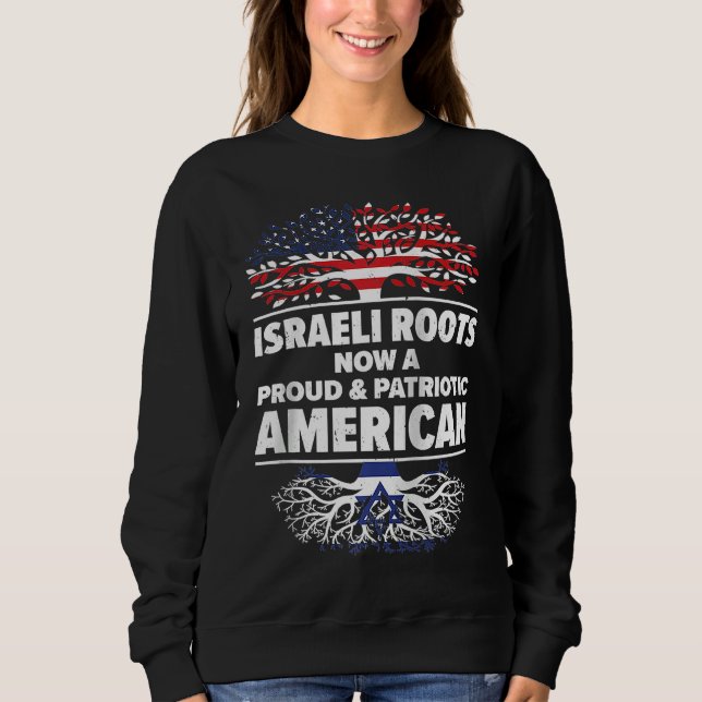 Born Israeli Israel American USA Citizenship Ragla Sweatshirt (Vorderseite)
