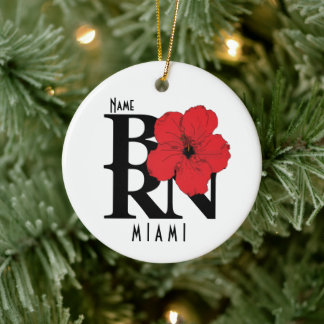 BORN Miami Florida Red Hibiscus Keramik Ornament