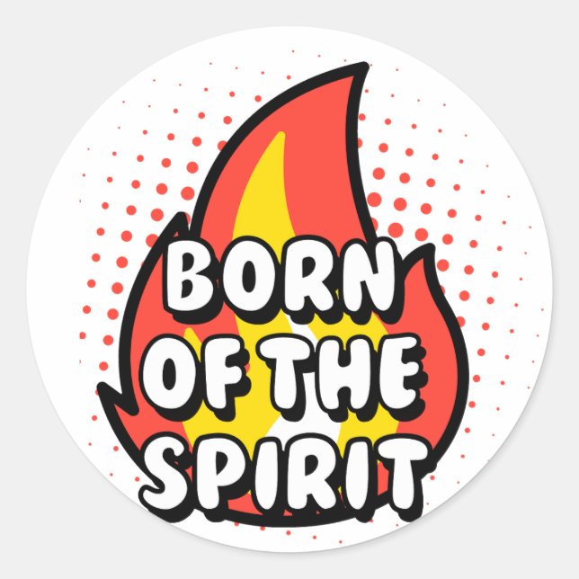 Born of The Spirit, Christian quotes Runder Aufkleber (Vorderseite)