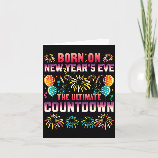 Born On New Year's Eve. Countdown. Birthday  Karte (Vorderseite)