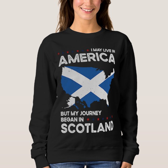 Born Scottish Scotland American USA Citizenship  1 Sweatshirt (Vorderseite)