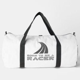 Born To Be A Racer Duffle Bag