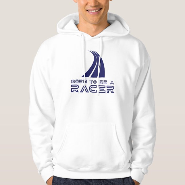 Born To Be A Racer Hoodie (Vorderseite)