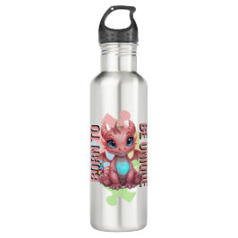 Born to Be Unique Cute Pink Dragon– Inspirational Edelstahlflasche