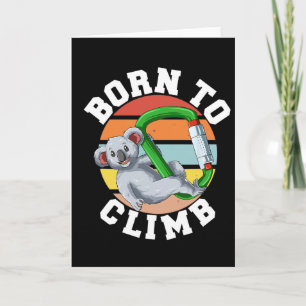 Born To Climb - Bouldern und Felsklettern Koala Karte
