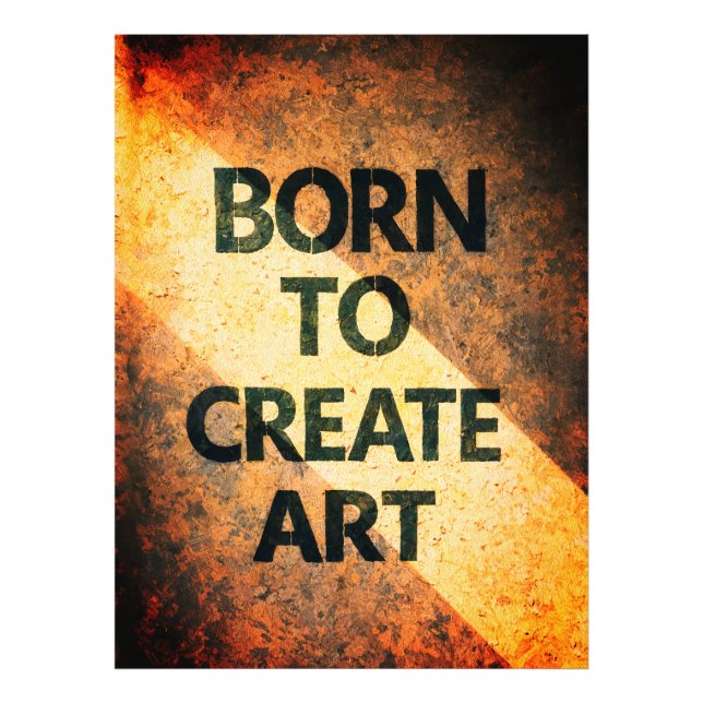 Born to Create Art Motivational Quote Textured Wal Fotodruck (Vorne)