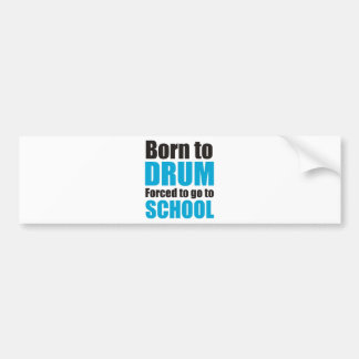 born to drum autoaufkleber