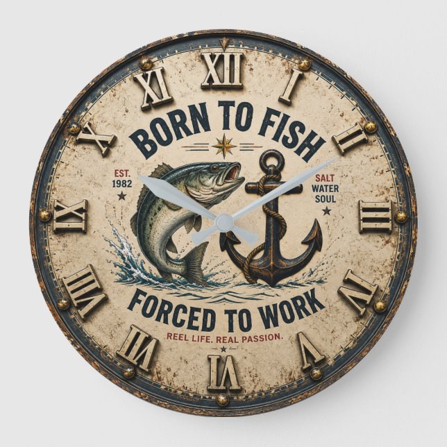 Born to Fish Forced to Work Rustic Fisherman Gift Große Wanduhr (Vorderseite)