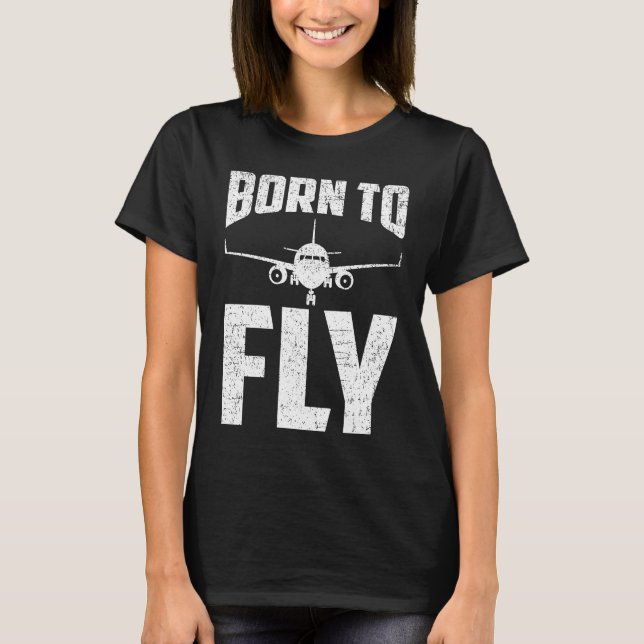 Born to Fly Airplane Aviation Pilot Aeroplane Men  T-Shirt (Vorderseite)