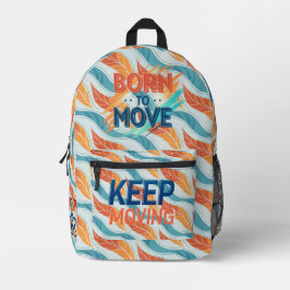 Born to Move – Modern Energetic Typography Bedruckter Rucksack