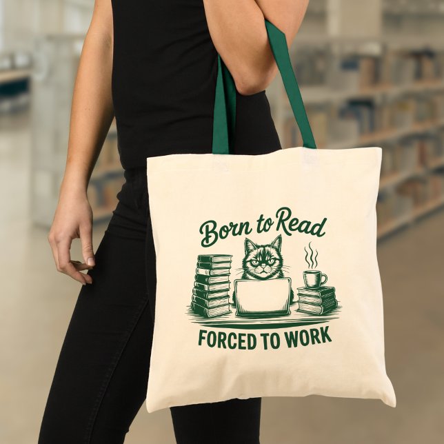 Born to Read Forced to Work Cat Book Lover Tragetasche (Von Creator hochgeladen)