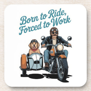"Born to Ride, Forced to Work" Motorrad-Cartoon Getränkeuntersetzer