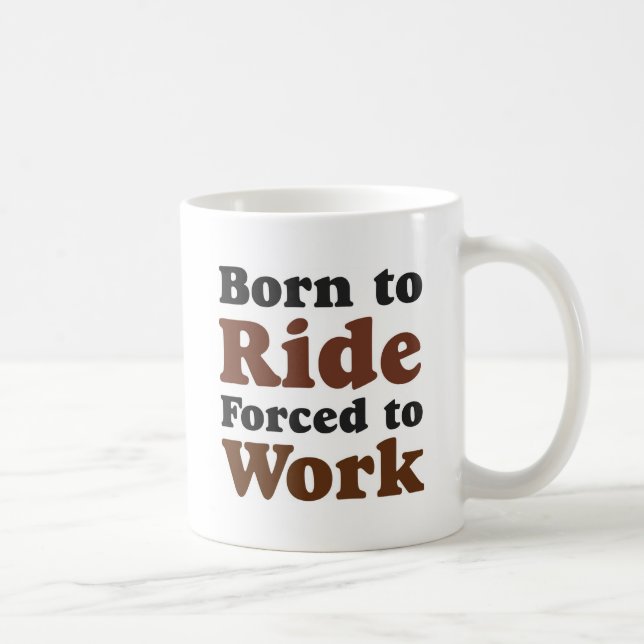 born to ride kaffeetasse (Rechts)