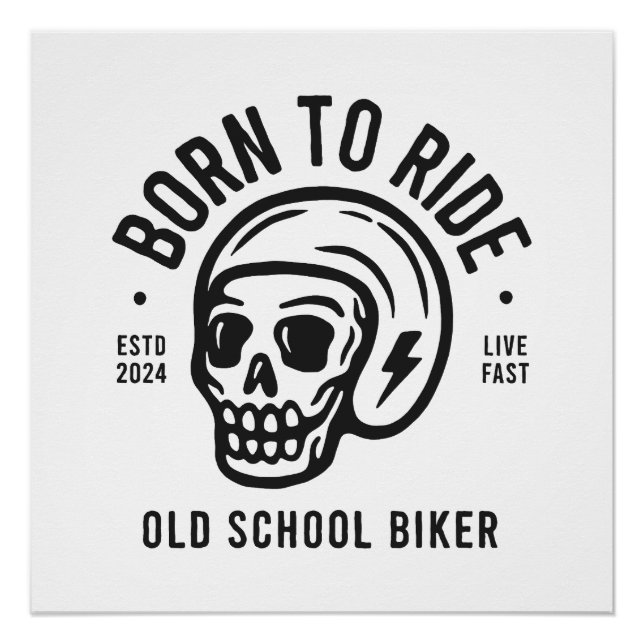 Born to Ride Poster (Vorderseite)