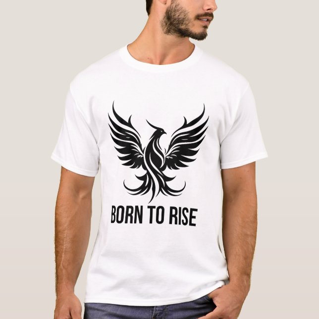 Born to Rise Phoenix Graphic Motivational T-Shirt (Vorderseite)
