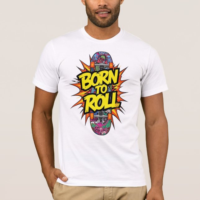 "Born to Roll" Skateboard Comic Explosion T-Shirt (Vorderseite)