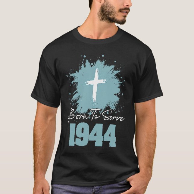 Born To Serve 1944 T-Shirt (Vorderseite)