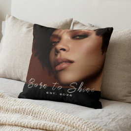 Born to Shine Photo Script Kissen