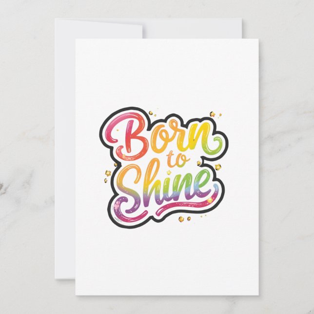 Born to Shine Pride | LGBTQ Rainbow Quote Art  (Vorderseite)
