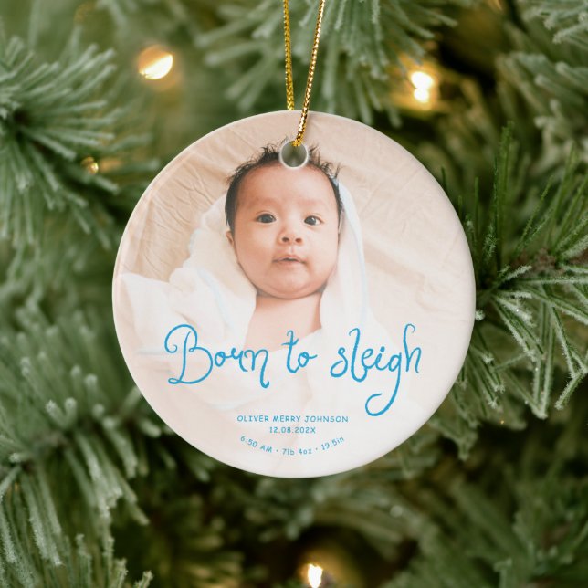 Born to Sleigh Baby Photo Birth Stats Christmas Keramik Ornament (Baum)