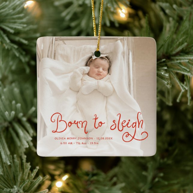 Born to Sleigh Baby Photo Birth Stats Christmas Keramikornament (Baum)