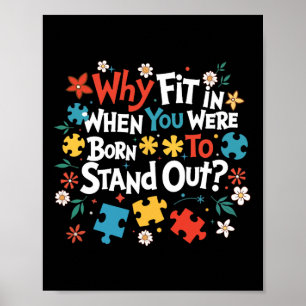 BORN TO STAND OUT – Lehrer Autism Awareness Inspir Poster