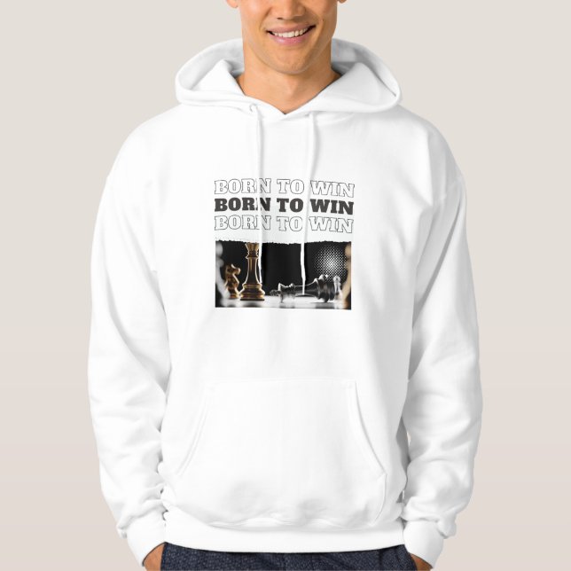 BORN TO WIN Chess Victory Hoodie – Motivational (Vorderseite)
