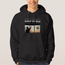 BORN TO WIN City Victory hoodie