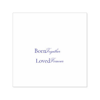 Born Together Twin Love Baby Shower Permastempel
