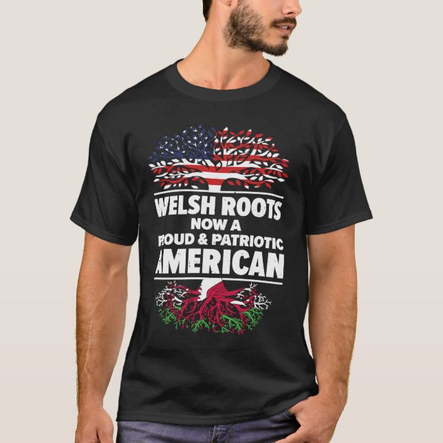 Born Welsh Wales American USA Citizenship  1 T-Shirt (Vorderseite)