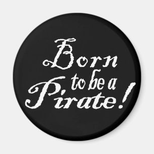 BornToBeAPirate, Magnet