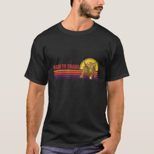 Börsenhandel für Händler - Belgien 1 T-Shirt