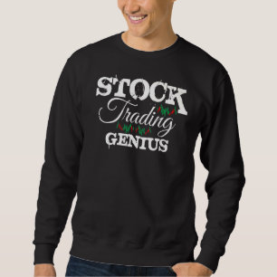 Börsenhandelshandel Genius Trading Market Forex Br Sweatshirt