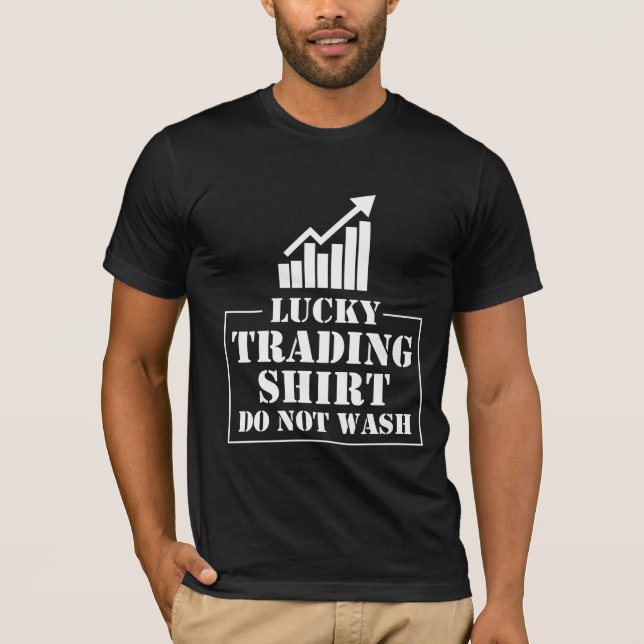 Börsenhändler am Lucky Stock Trading T-Shirt (Vorderseite)
