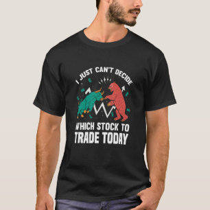 Börsenkapitalismus Daytrader Handel Kapital T-Shirt