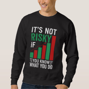 Börsenmakler Forex Day Trading Stock Sweatshirt