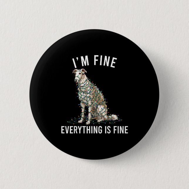 Borzoi Christmas I'm Fine Everything Is Fine  Button (Vorderseite)