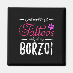 Borzoi Dog Lover Tattoo Funny Dog Mama Geschenk Id Magnet