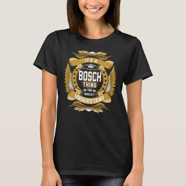 BOSCH Name, BOSCH Familienname Wappen T-Shirt (Vorderseite)