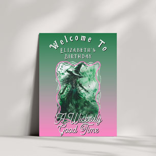 Böse gute Zeit Grüne Hexe Geburtstags Willkommen Poster
