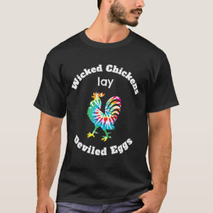 Böse Hühner legen Teufelseier Bauerngarten Chi T-Shirt
