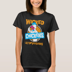 Böse Hühner legen Teufelseier Huhn T-Shirt
