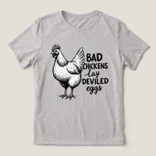 Böse Hühner legen Teufelseier Lustiges Bauernhof-H Tri-Blend Shirt