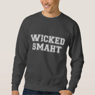 Böse intelligente (Smaht) Uni Boston Sweatshirt