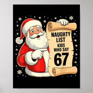 Böse Liste Kinder, die 67 lustige Meme 6 7 Christ  Poster
