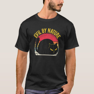 Böse von Natur aus Retro-Horror-Katze Männer Fraue T-Shirt