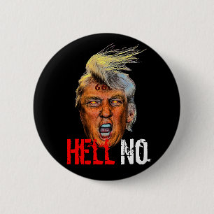 Böser Präsident Trump Teufel Anti-Christ - Nein zu Button