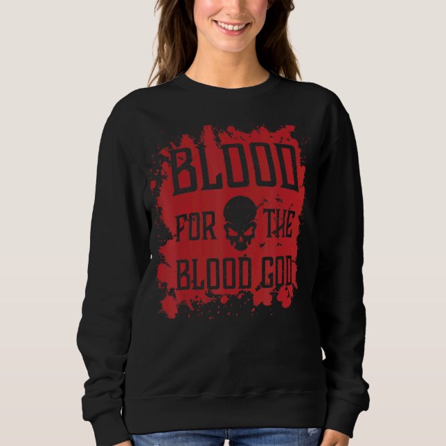Böses Schädelblut für das Blut Gotthülenblut Sweatshirt (Vorderseite)